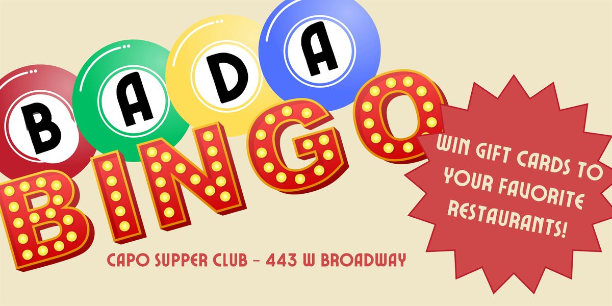 Bada Bingo at Capo Supper Club, Capo Restaurant & Supper Club, West