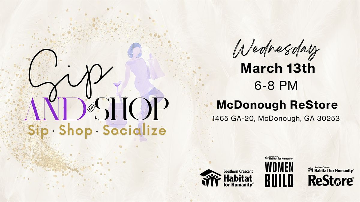 Sip & Shop Celebrating Womens History Month & Women Build Kickoff