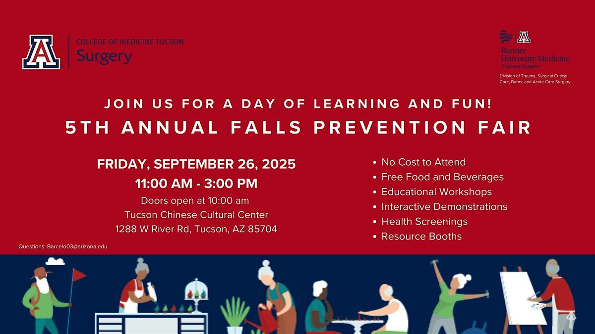 COM-T Surgery Department University of Arizona's Falls Prevention Fair '25, 26 September | Event in Tucson