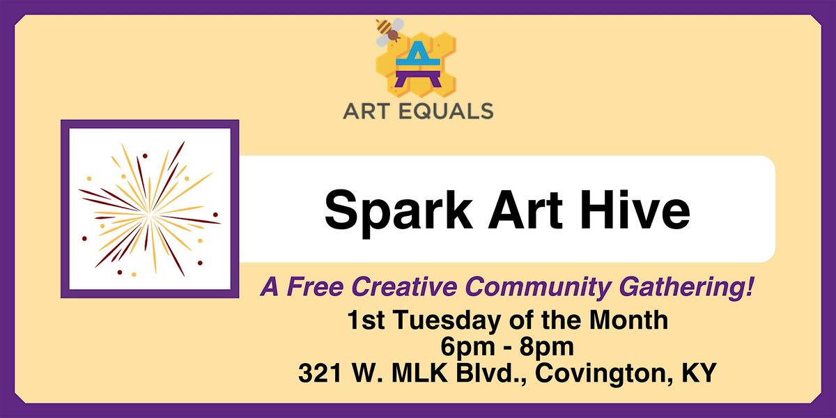 Spark Art Hive | Event in Covington | AllEvents