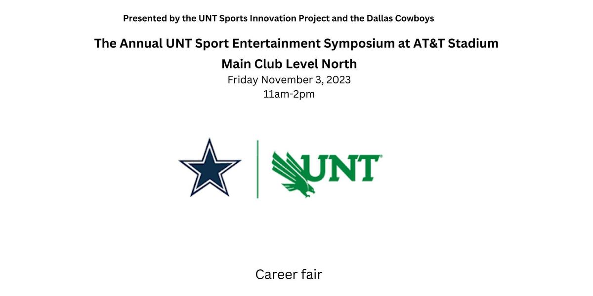 The UNT Sport Entertainment Symposium Career at AT&T Stadium, AT&T