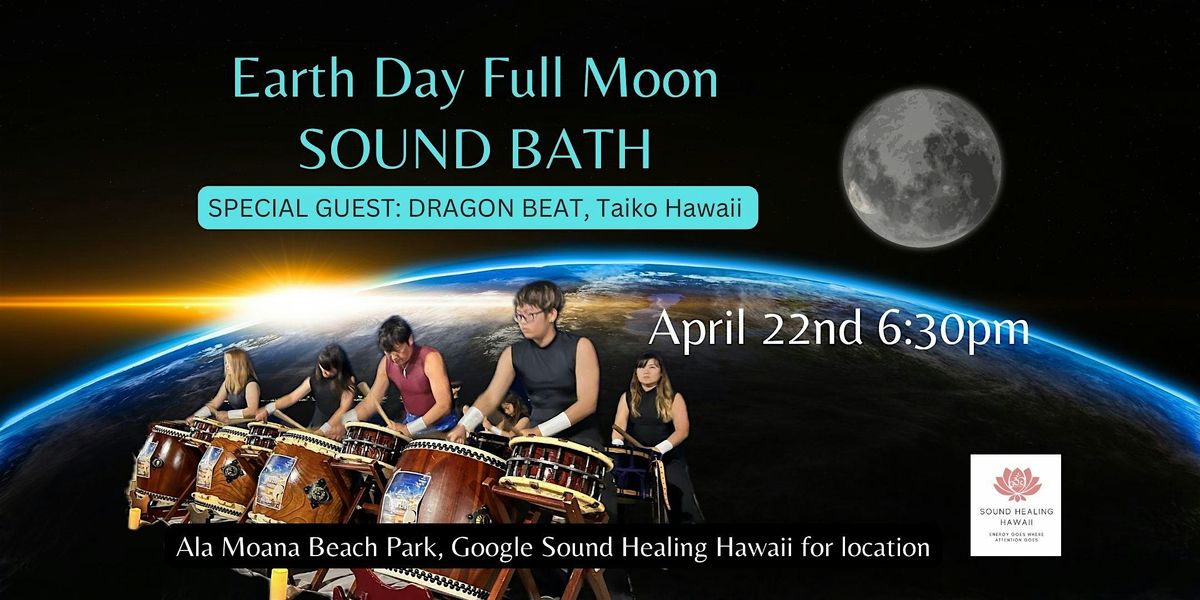 Earth Day Full Moon Sound Bath, Ala Maona Beach Park (Google Maps