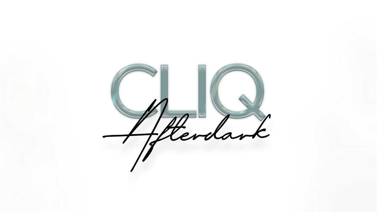 CLIQ - ATLANTA  WLW AFTER DARK, 12 December | Event in Atlanta | AllEvents