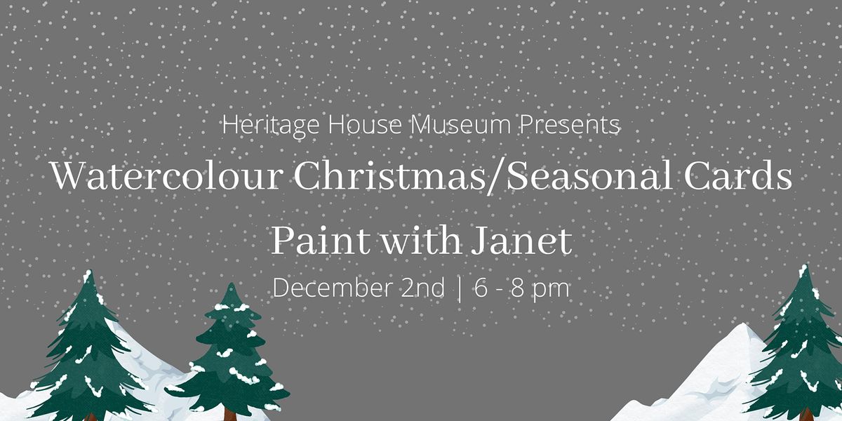 Museum Christmas Cards 2021 Watercolour Christmas Or Seasonal Cards Paint With Janet Smiths Falls Heritage House December 2 2021 Allevents In Museum Christmas Cards 2021 Watercolour Christmas Or Seasonal Cards Paint With Janet Smiths Falls Heritage House December 2 2021 Allevents In