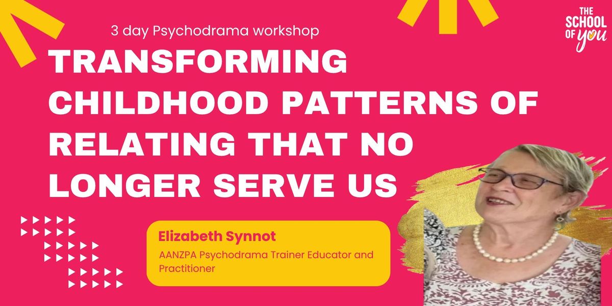 Transforming Childhood Patterns of Relating