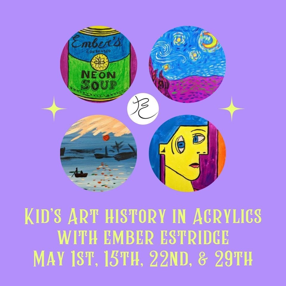 Kids Art History in Acrylics with Ember Estridge, Black Creek Arts