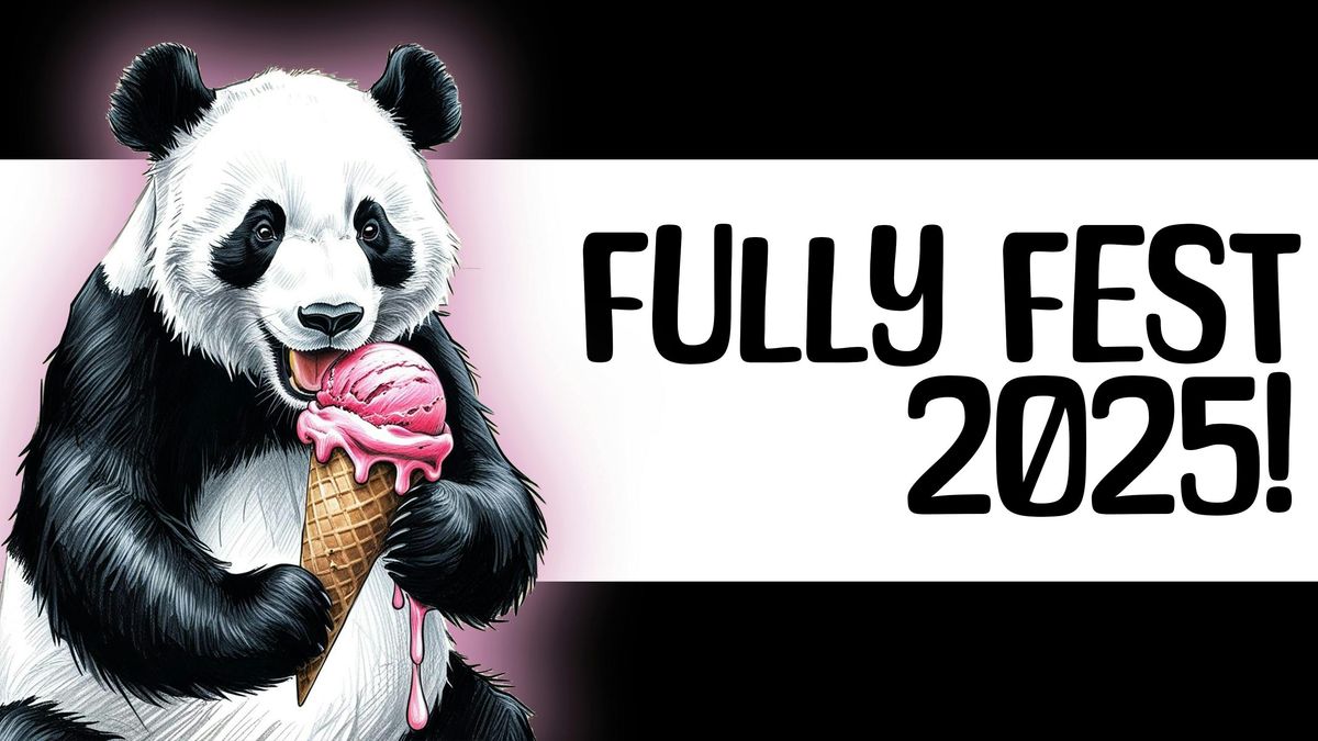 Fully Fest 2025!, 31 August | Event in York | AllEvents