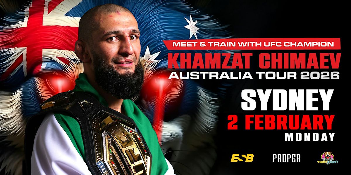 Meet &amp; Train with UFC champion Khamzat Chimaev - Sydney (6 December)