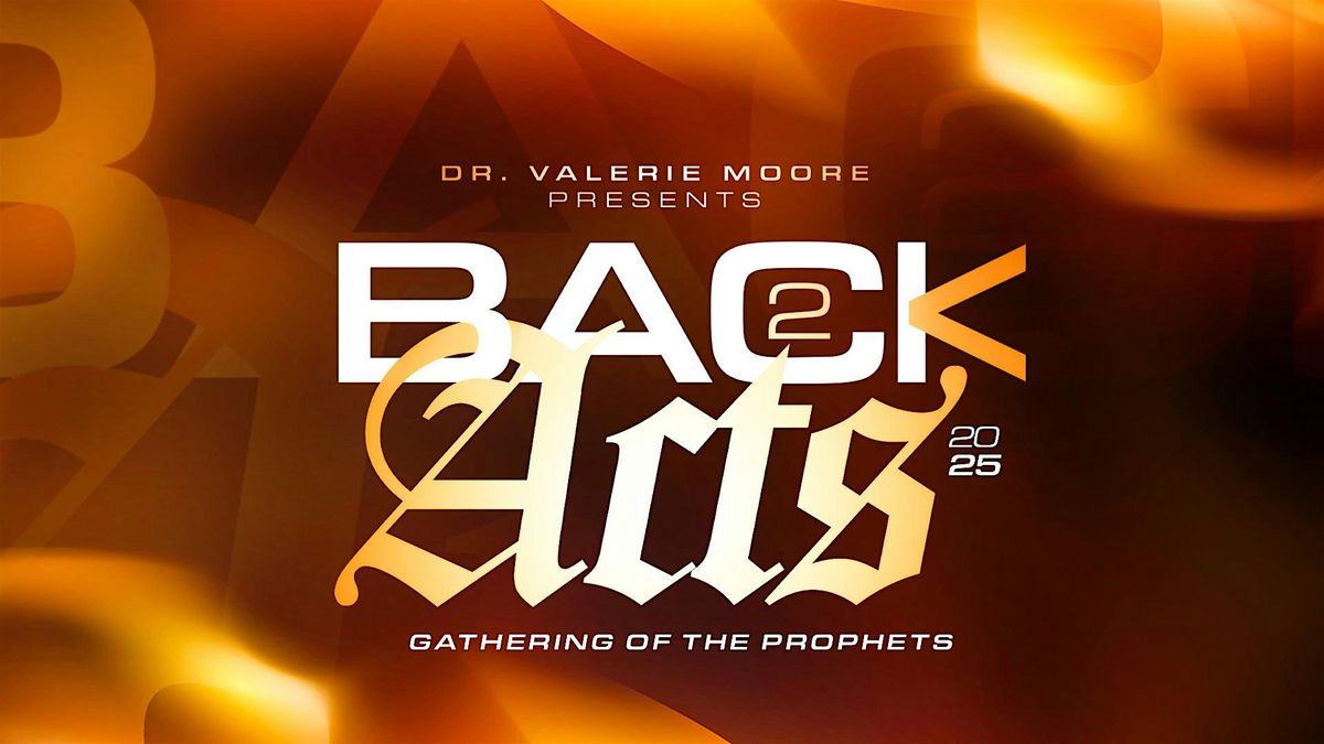 Back 2 Acts The Revival: Gathering of the Prophets, 8 October | Event in Charlotte | AllEvents