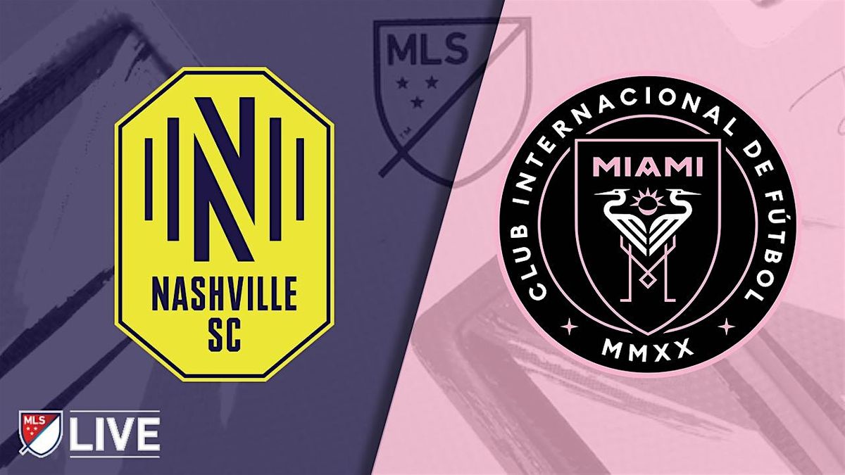 Nashville SC v. Inter Miami CF, Geodis Park, Nashville, 7 March 2024