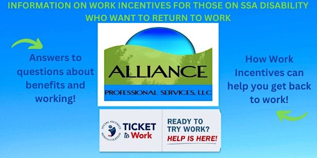 Work Incentives for Those on SSA Disability who want to Return to Work ...
