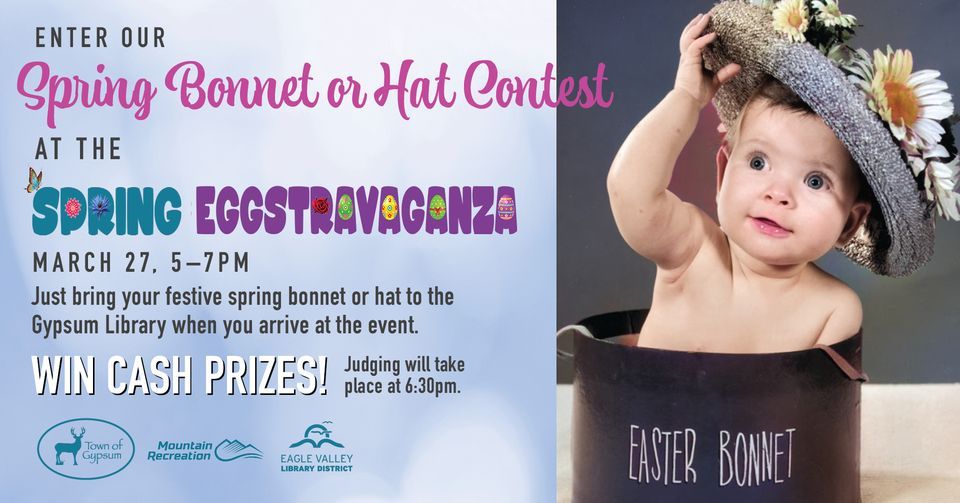 Spring Bonnet or Hat Contest @ the Spring Eggstravaganza, Gypsum Public ...