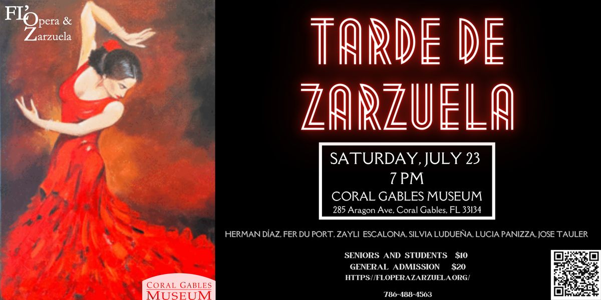 Coral Gables Museum Christmas Gala 2022 Tarde De Zarzuela, Coral Gables Museum, July 23 2022 | Allevents.in