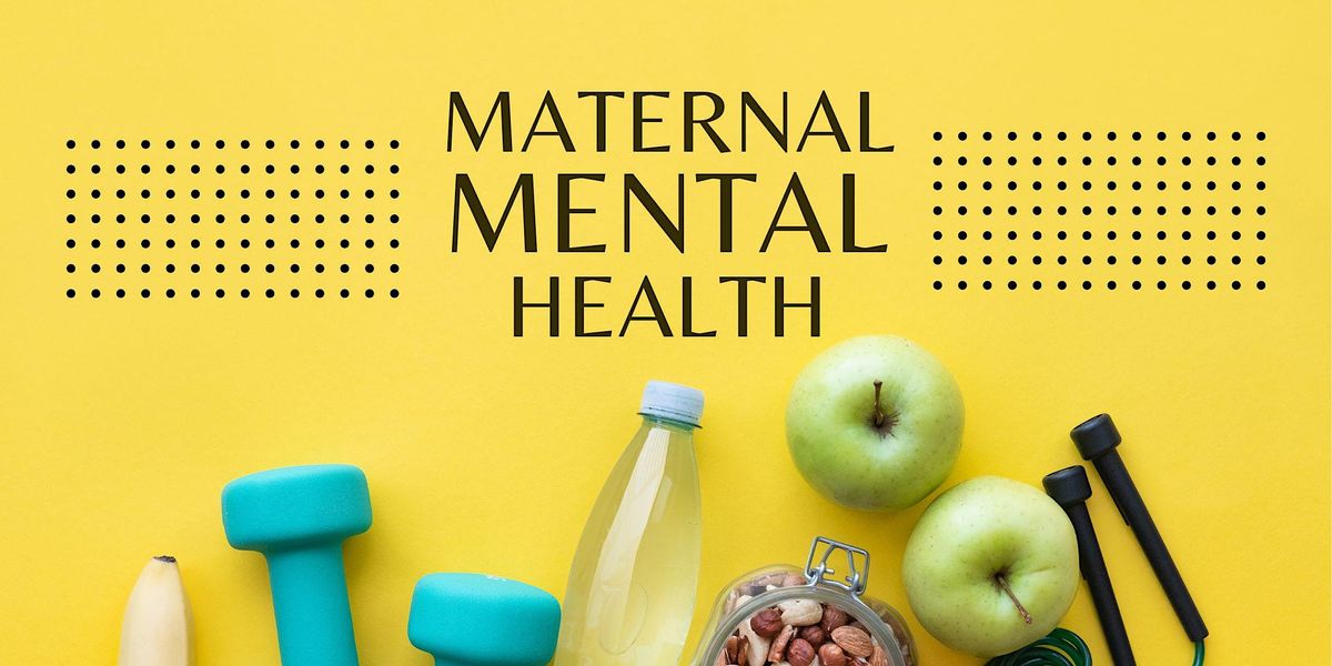 Understanding The Importance Of Maternal Mental Health December 8 2022