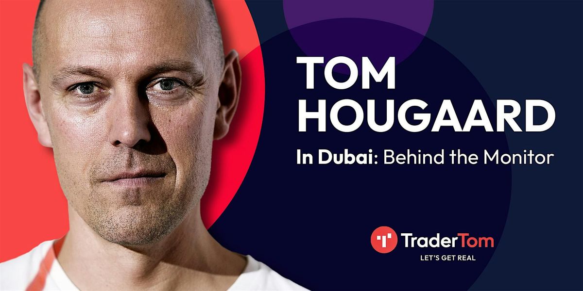 Tom Hougaard in Dubai Behind The Monitor, Rove Trade Centre, Dubai, 13