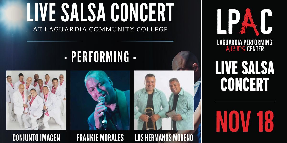 Live Salsa Concert Celebrating PreThanksgiving, LaGuardia Performing