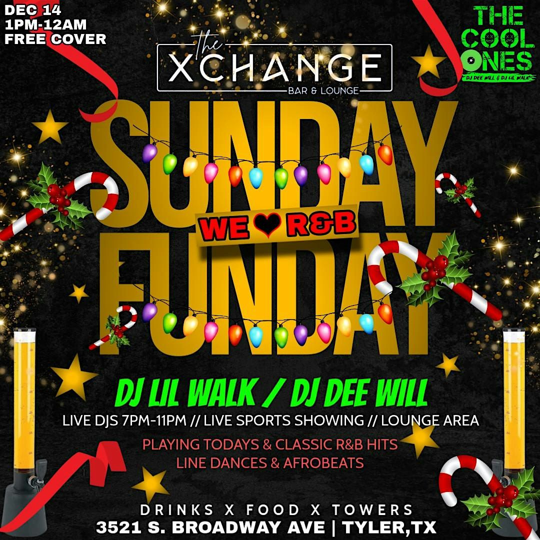 Sunday Funday: We Love R&B (12.14.25), 14 December | Event in Tyler | AllEvents