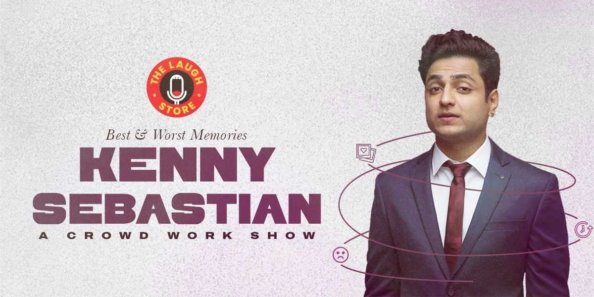 Kenny Sebastian - A Crowd Work Show | Event in New Delhi | AllEvents