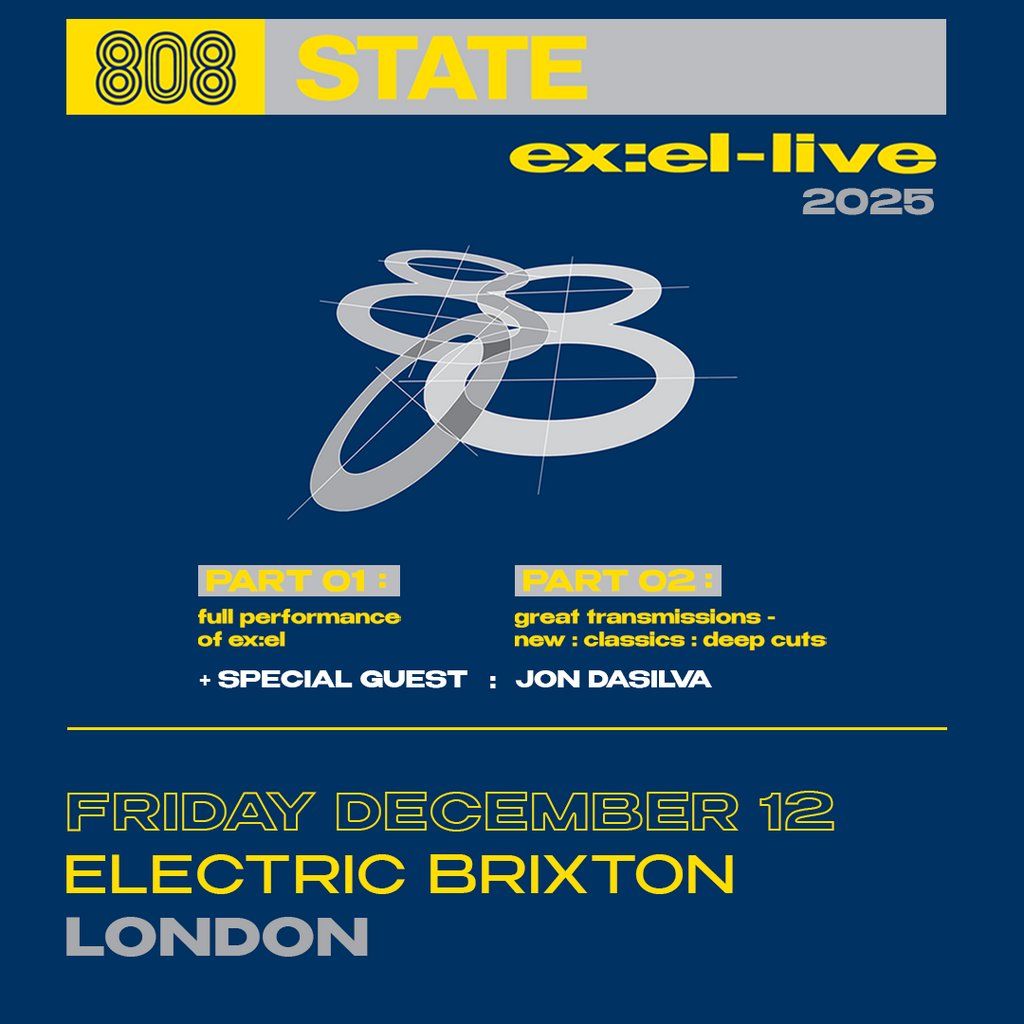 808 Sate :  EX : EL - LIVE, 12 December | Event in London | AllEvents