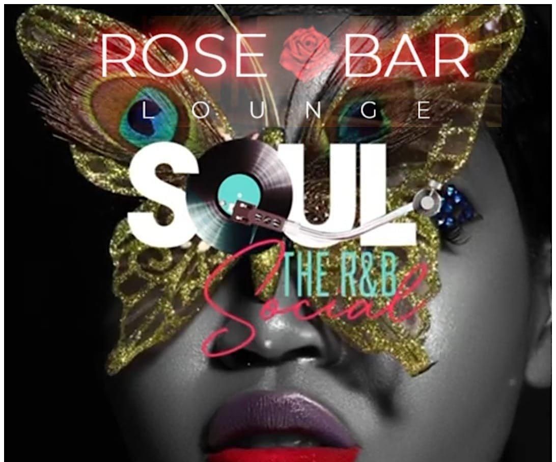 R&B Social Fridays Rose Bar Lounge/Free Entry B4 12am/SOGA