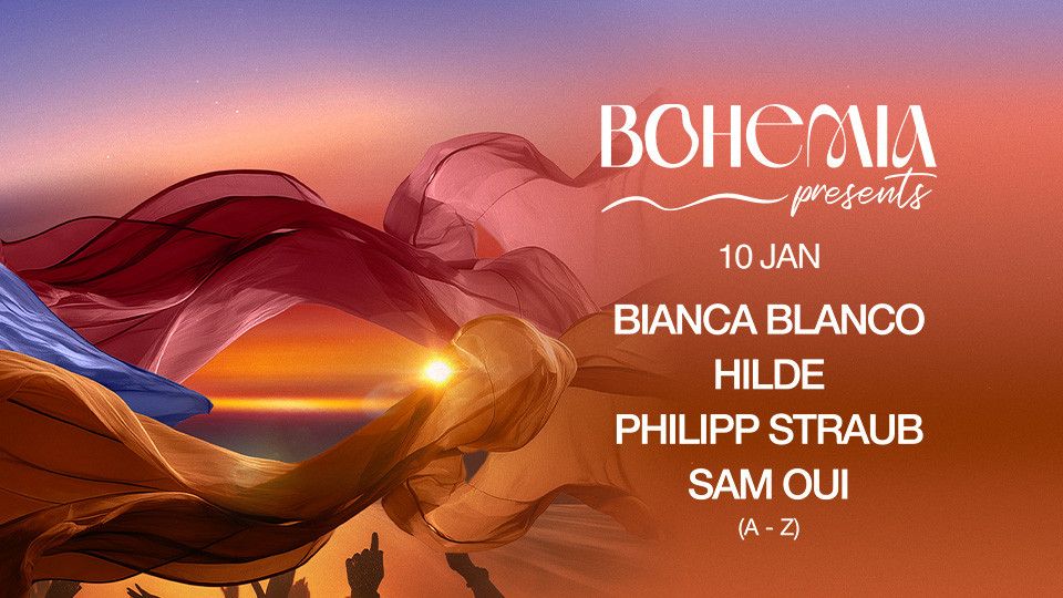 Bohemia Presents Bianca Blanco, Hilde, Philipp Straub & Sam Oui in Dubai, 10 January | Event in Dubai