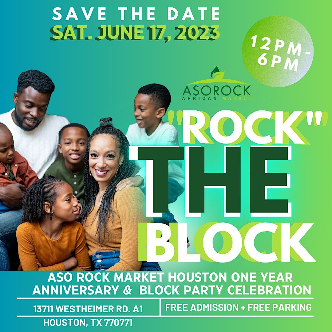 Aso Rock Market Houston One Year Anniversary & Block Party Celebration