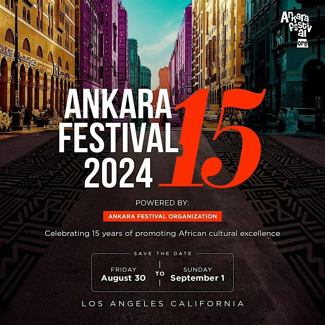 AFRICAN FASHION MUSIC FEST ANKARA FESTIVAL 2024 Globe Theatre Los   46bb5bfb64ceee9e890b6f9f540c26f6402f2f9222224254bc51b02eb12ef6b4 Rimg W1080 H1080 Gmir 