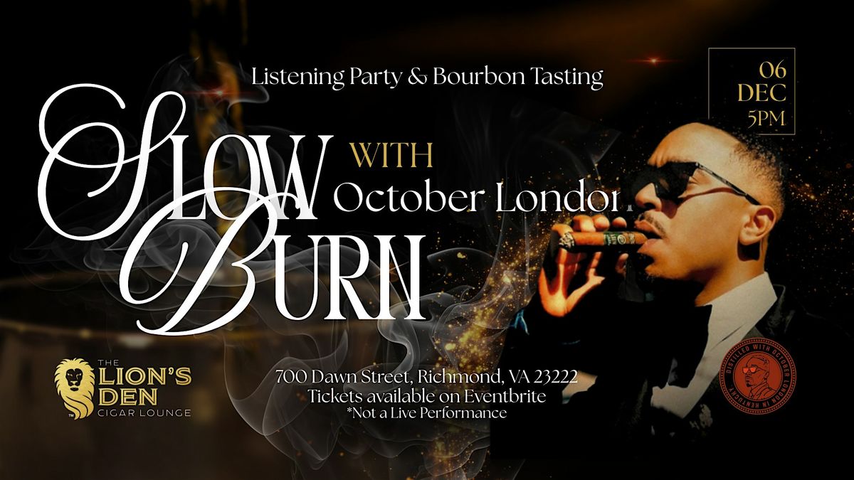 Slow Burn with October London: Bourbon Tasting & Listening Party, 6 December | Event in Richmond | AllEvents