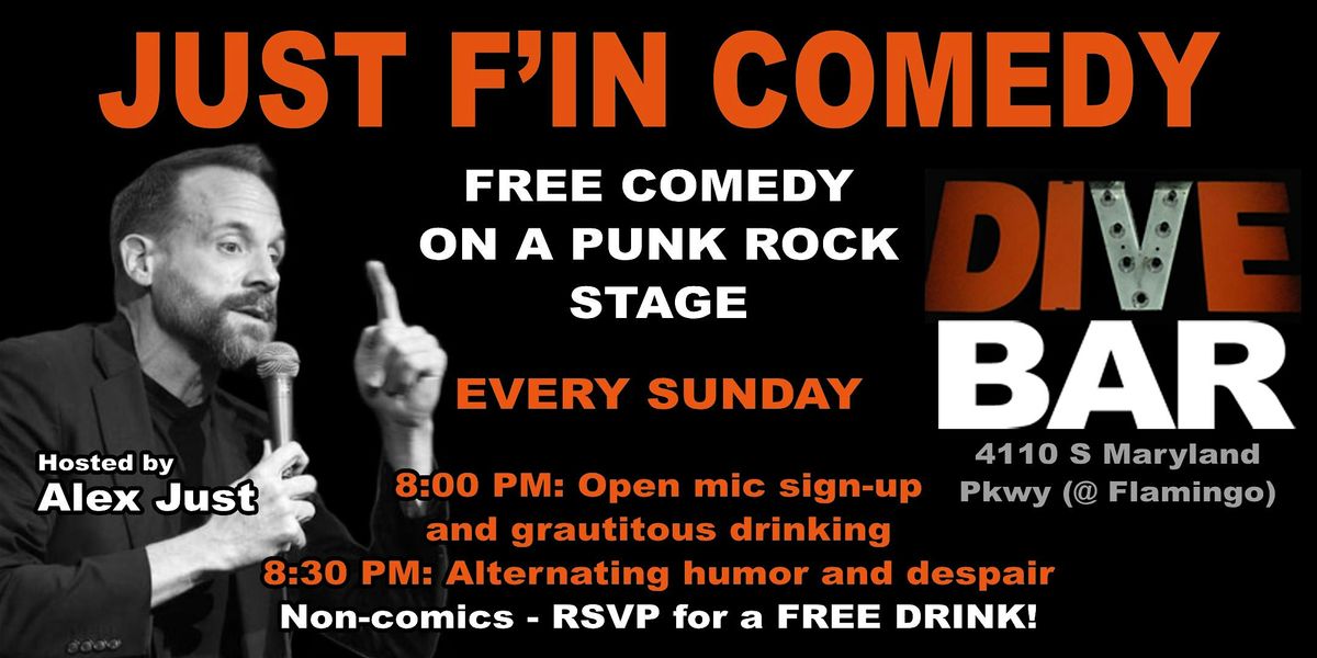 The Dive Bar Open Mic - Just F'in Comedy, every Sunday at The Dive Bar! | Event in Las Vegas | AllEvents