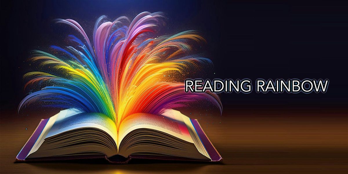 Reading Rainbow | Event in Pomona | AllEvents