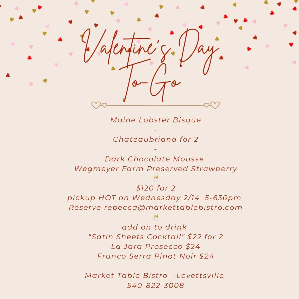 Valentines Day ToGo PickUp, 13 E Broad Way, Lovettsville, VA, February