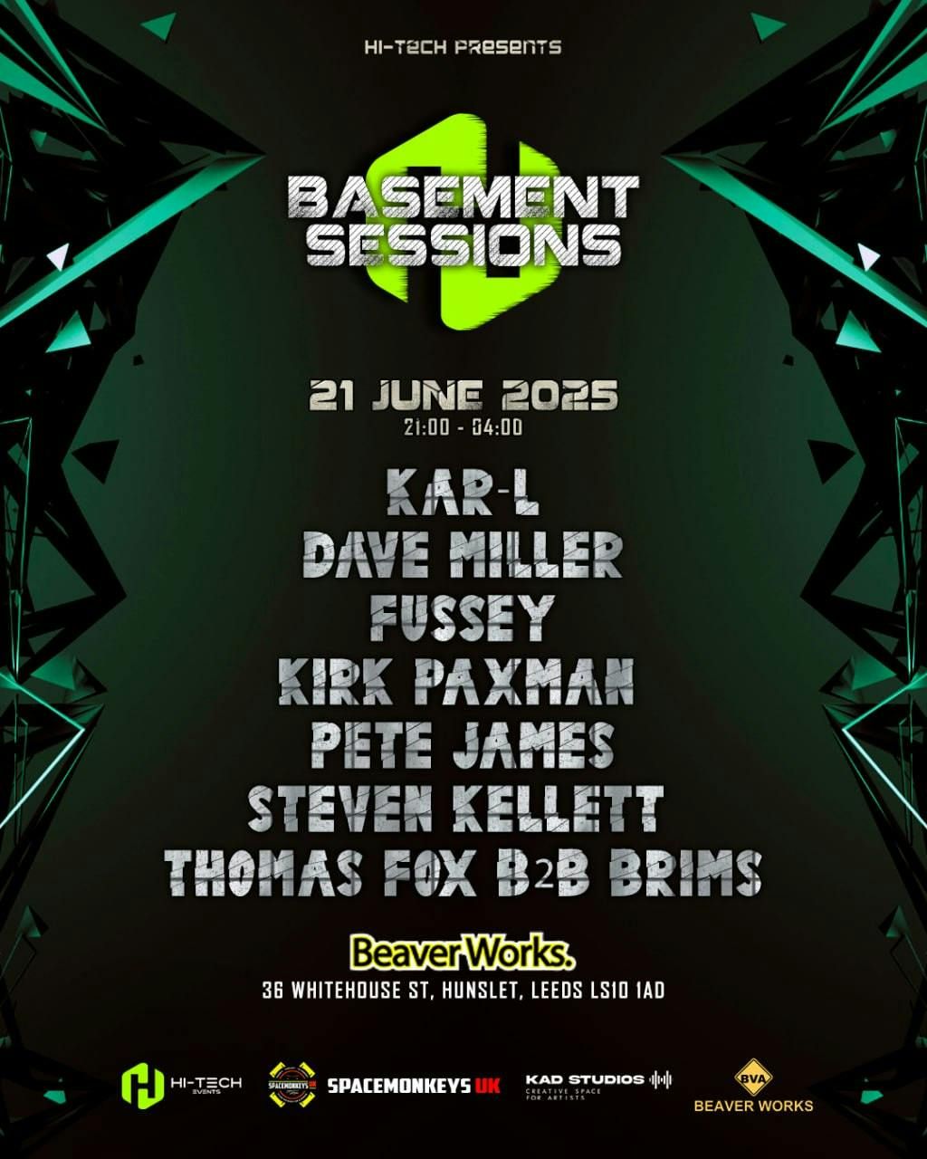 HI-TECH EVENTS PRESENTS BASEMENT SESSIONS , 21 June | Event in Leeds | AllEvents