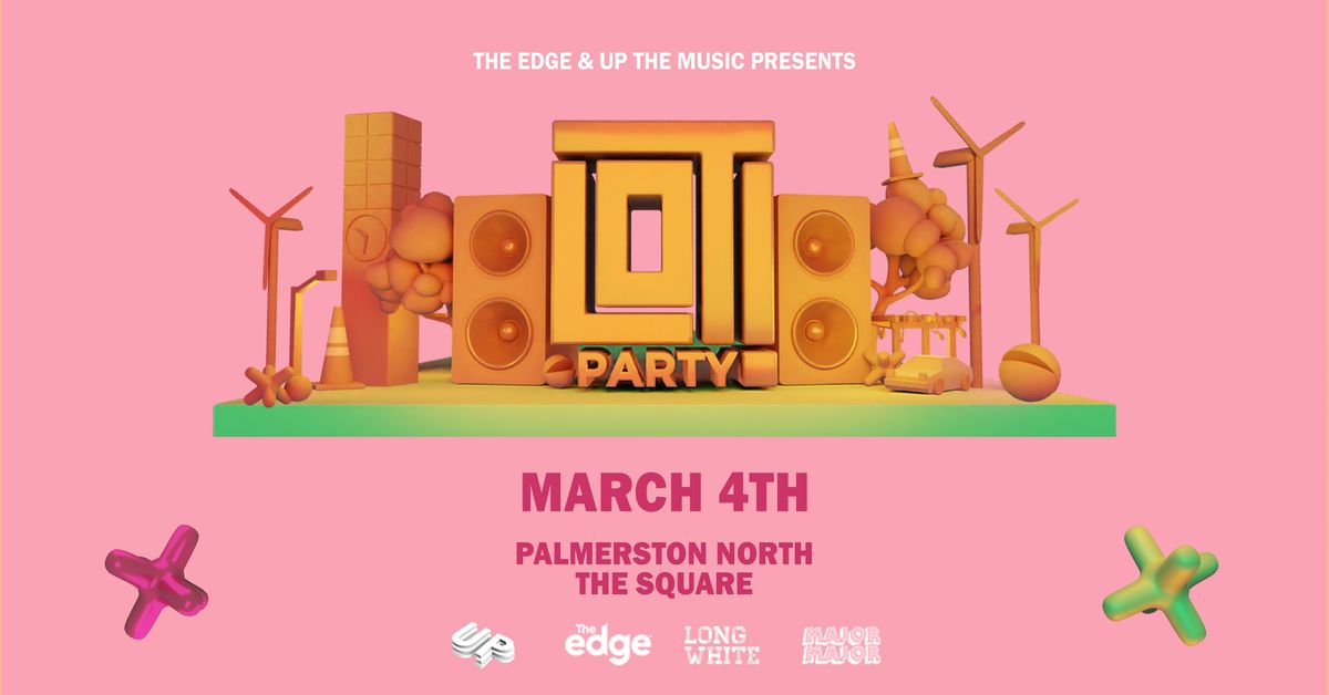 Lot Party 2023, The Square, Palmerston North, 4 March to 5 March