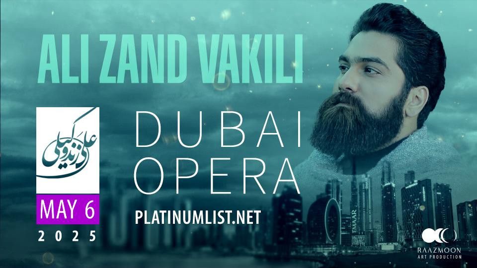 Ali Zand Vakili Farsi Concert at Dubai Opera, 6 May | Event in Dubai | AllEvents