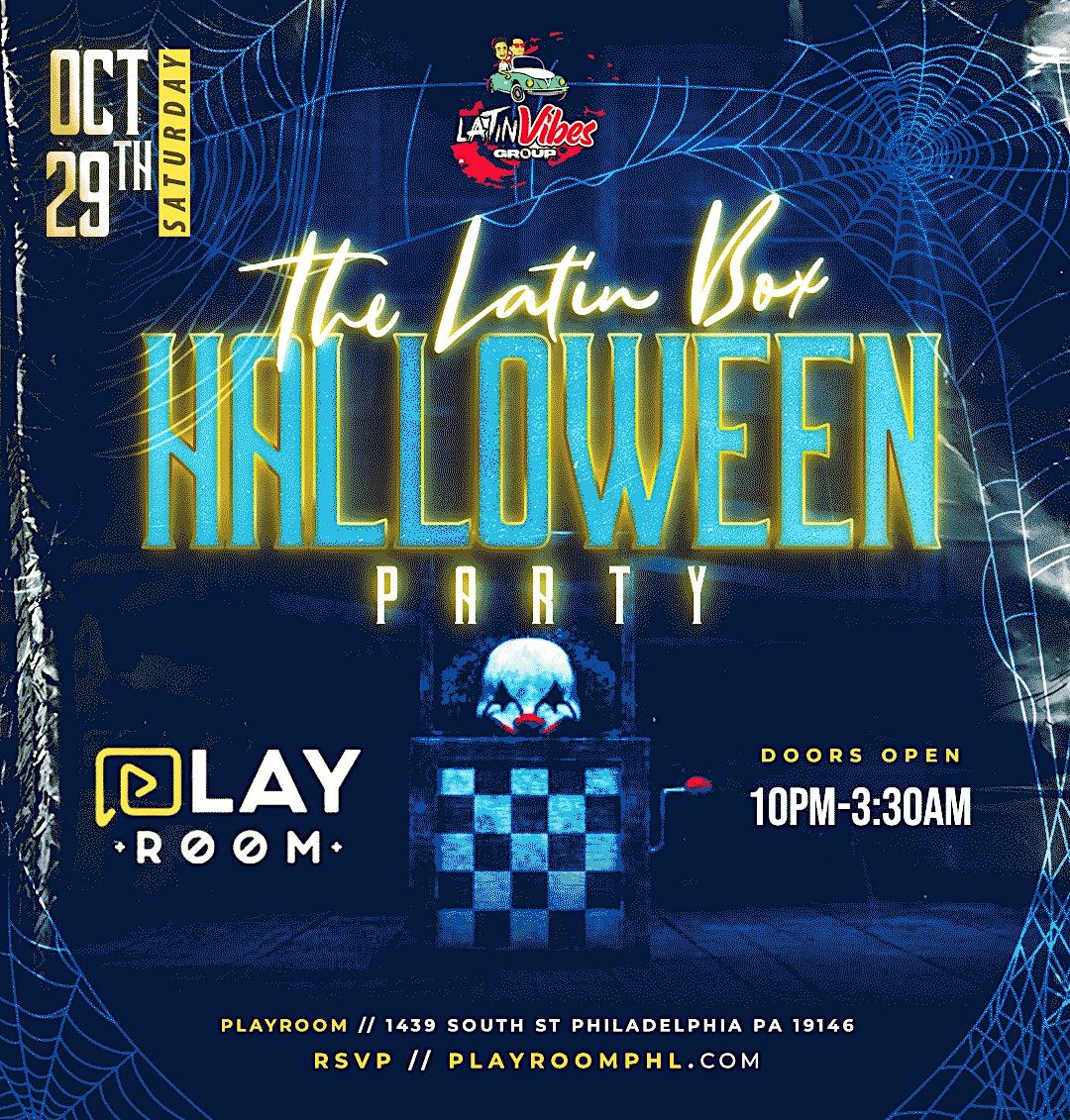 10 29 HALLOWEEN2022 LATIN BOX GRAND OPENING WEEKEND PLAYROOM 10-29-halloween2022-latin-box-grand-opening-weekend-playroom