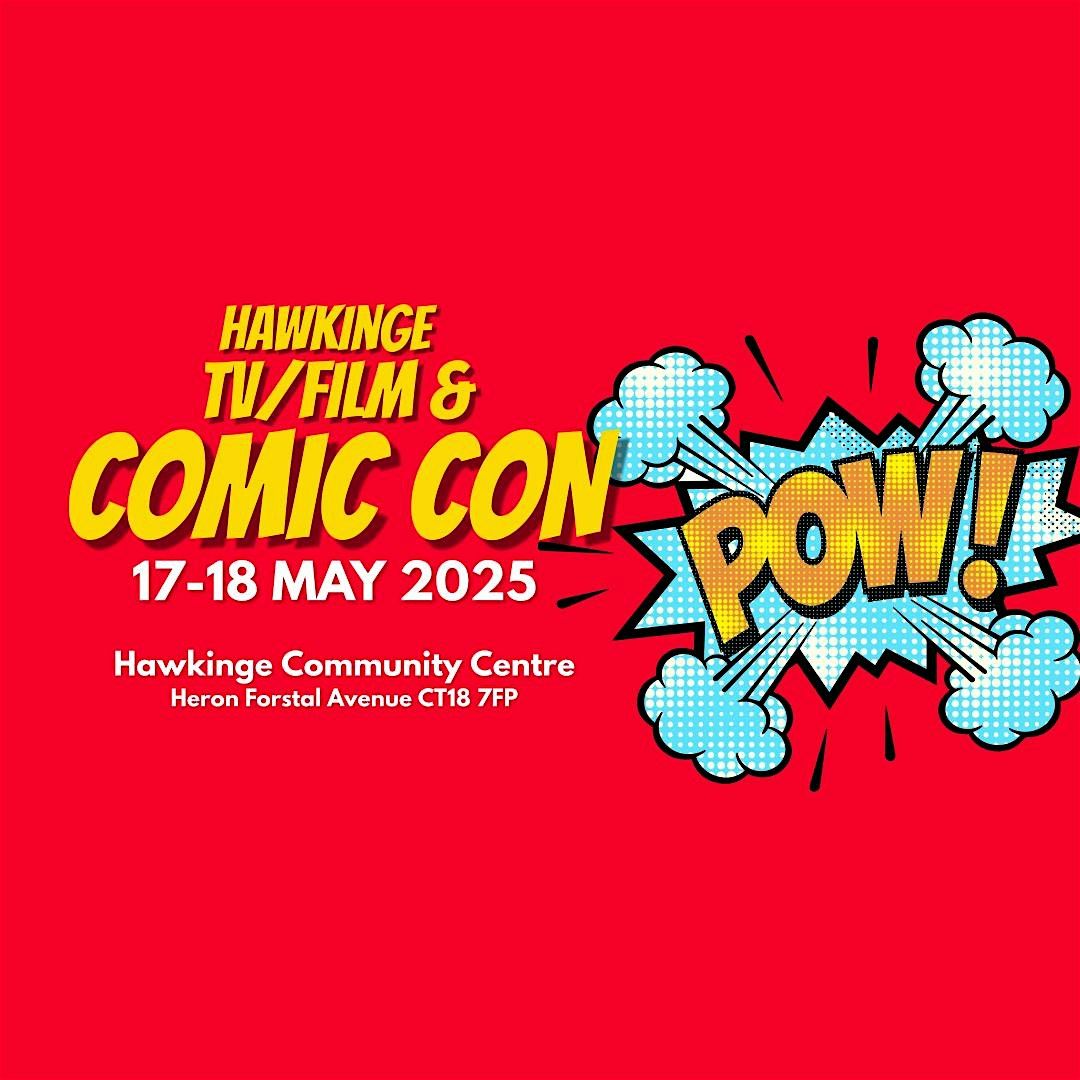 Hawkinge Tv-Film & Comic con | Event in Hawkinge | AllEvents