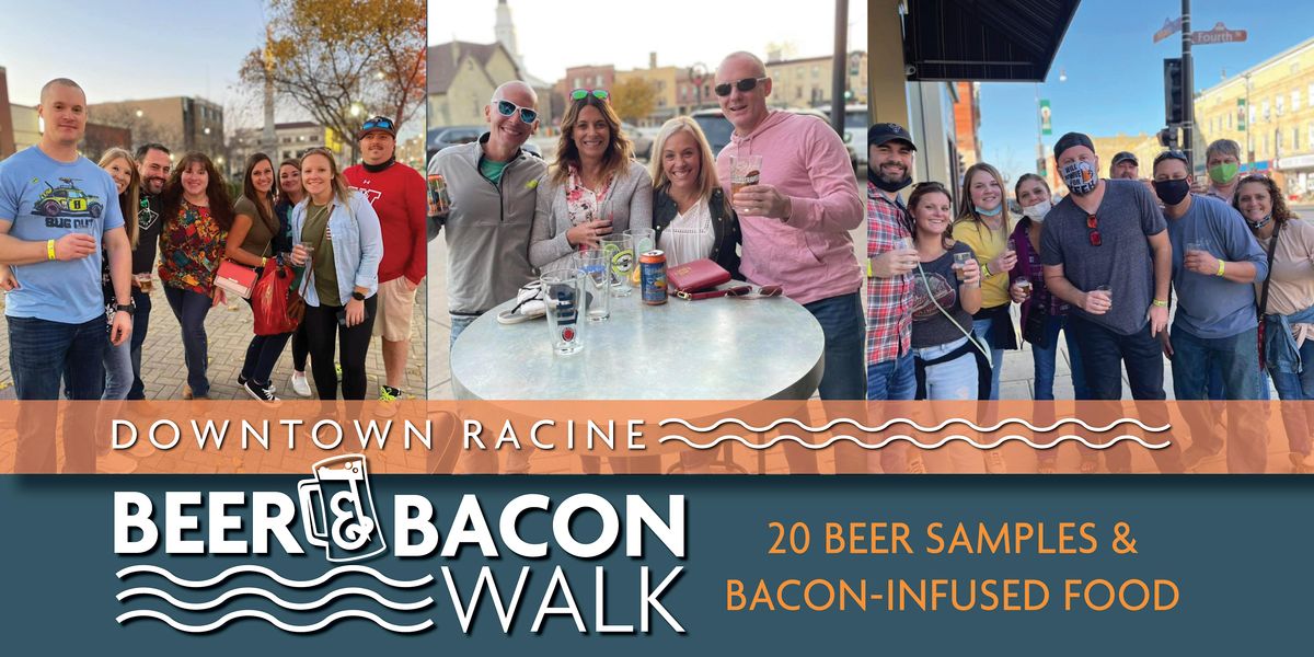 Downtown Racine Beer and Bacon Walk, Downtown Racine, November 5 2022