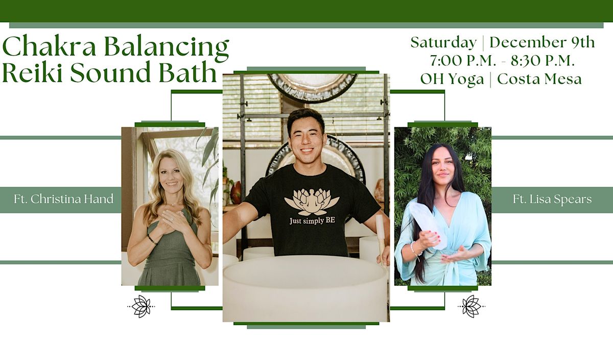Chakra Balancing Reiki Sound Bath (Costa Mesa), OH Yoga, Costa Mesa, 9 ...