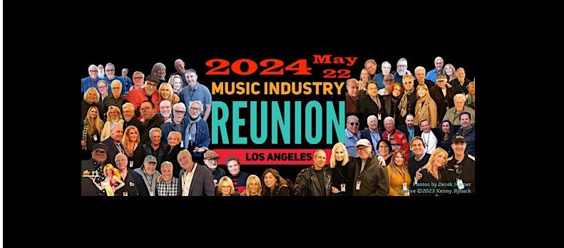 9th Annual Music Industry Reunion May 22, 2024 Sagebrush Cantina, Sagebrush  Cantina, Calabasas, 22 May 2024 | AllEvents.in