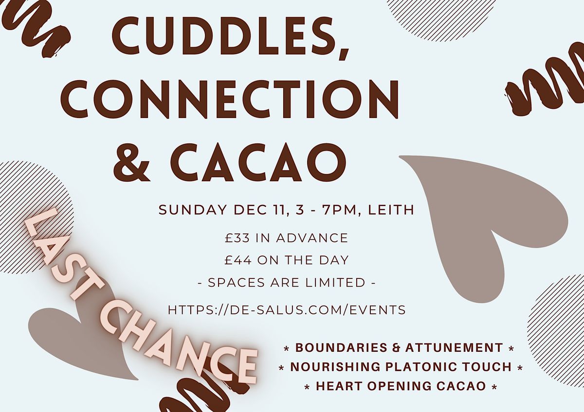 Cuddles, Connection & Cacao, Temple DeSalus, Edinburgh, December 11