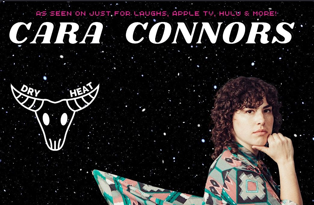 Stand-Up Comedy! Cara Connors!, Dry Heat Comedy Club, Albuquerque, 25