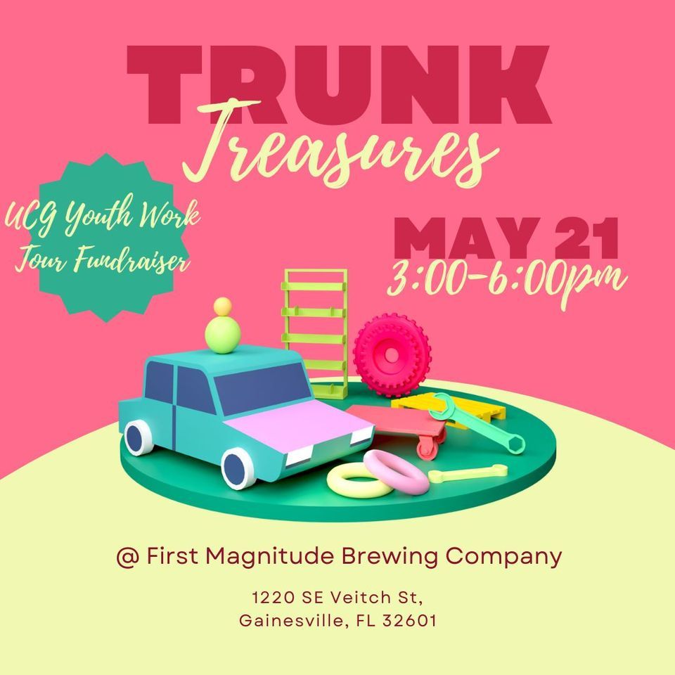 Trunk Treasures A UCG Youth Work Tour Fundraiser, First Magnitude