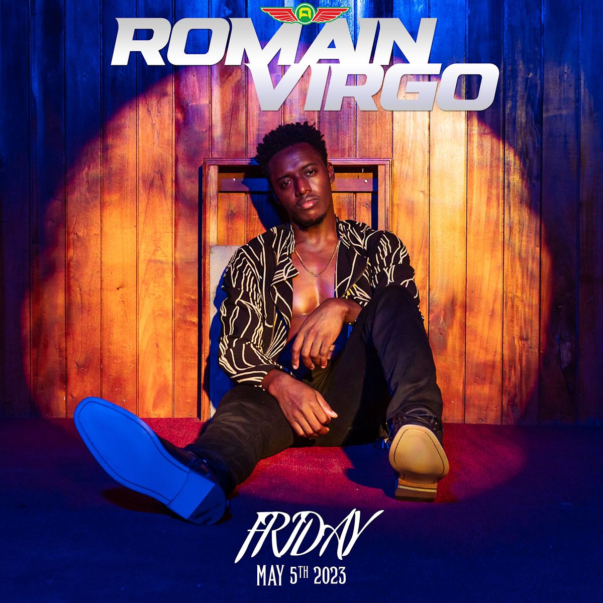 ROMAIN VIRGO LIVE!, Savoy Entertainment Center, Inglewood, 5 May to 6