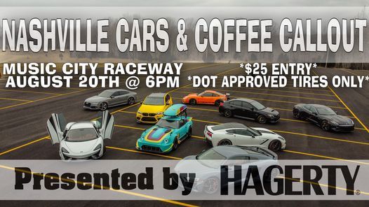 Nashville Cars Coffee Callout 5 August 20 2021 Online Event Allevents In Cars And Coffee May 5, 2022 In Rochester, Ny