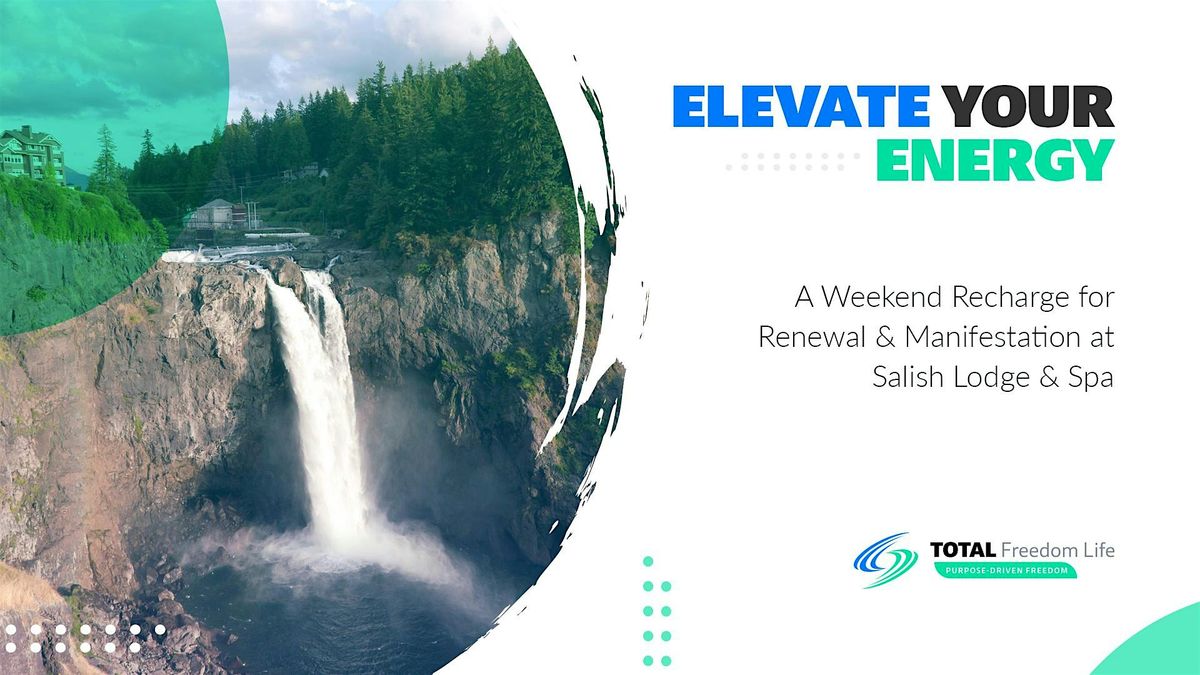 Elevate Your Energy: A Weekend Recharge for Renewal & Manifestation, 11 July | Event in Snoqualmie | AllEvents