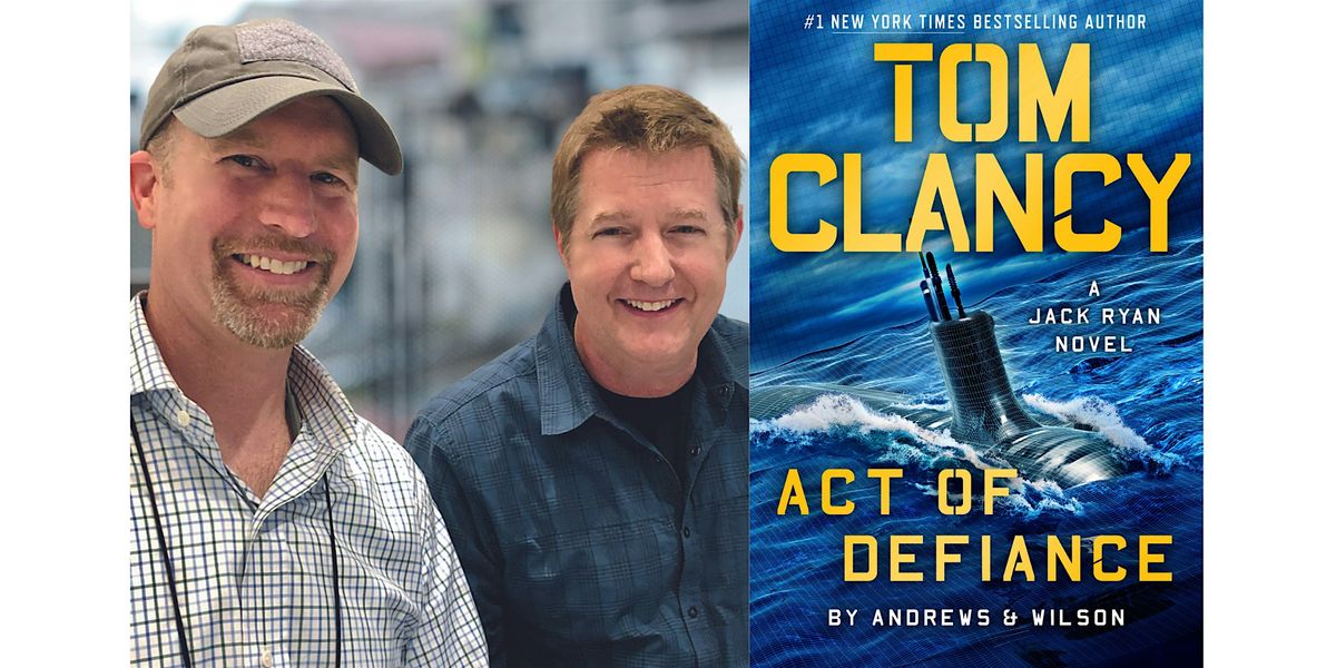 TOM CLANCY ACT OF DEFIANCE Release by Brian Andrews and Jeffrey Wilson