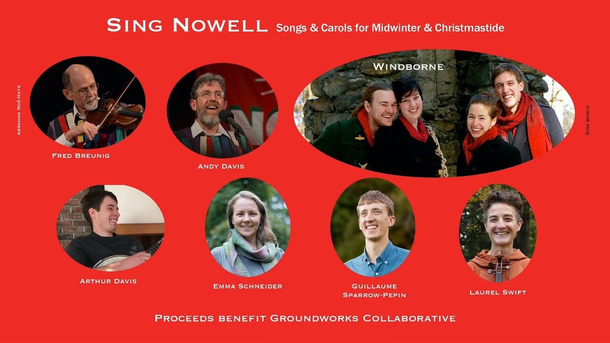 Sing Nowell: Songs and Carols for Midwinter and Christmastide, 1 December | Event in Brattleboro | AllEvents