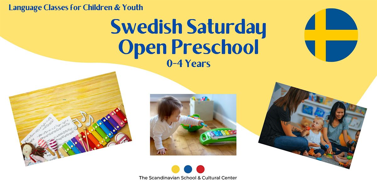 Swedish Saturday Open Preschool 2024-2025 (Ages 0-4) | Event in San Francisco | AllEvents