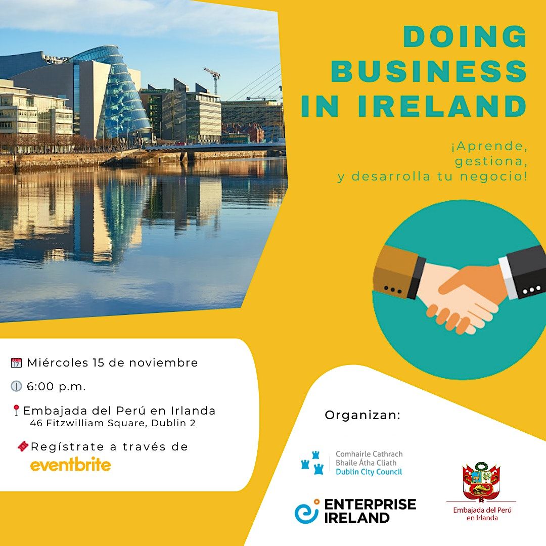 Doing business in Ireland, Embassy of Peru, Dublin 2, November 15 2023