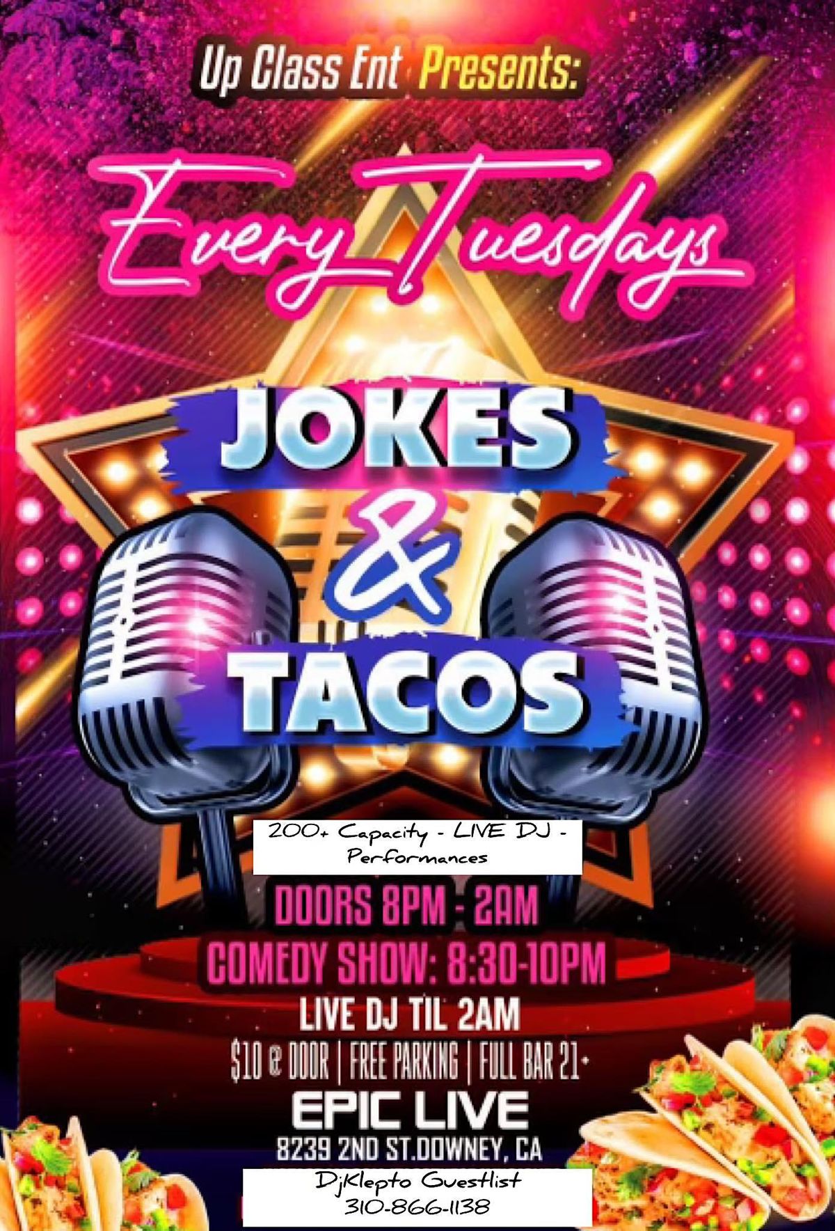 Jokes and Tacos, The Epic Lounge, Downey, January 16 to January 17